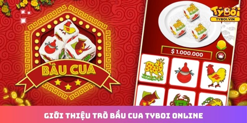 Giới thiệu khái niệm chung của trò bầu cua trực tuyến tại cổng game