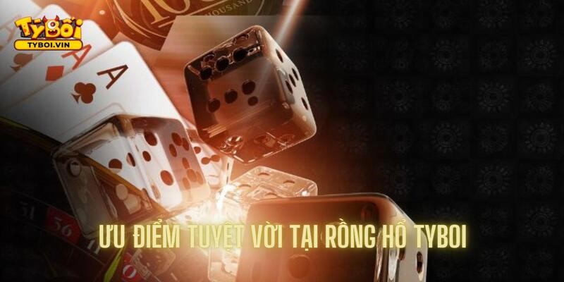 Rồng hổ đưa bạn đến thế giới hội tụ vô số điểm đặc biệt