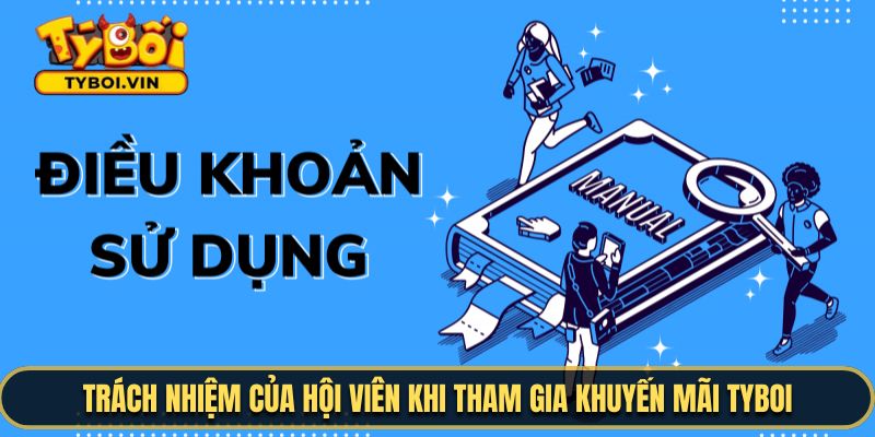 Trách nhiệm của thành viên khi tham gia TYBOI
